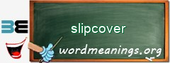 WordMeaning blackboard for slipcover